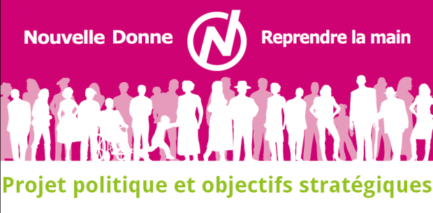 Projet politique et objectifs stratégiques de Nouvelle Donne