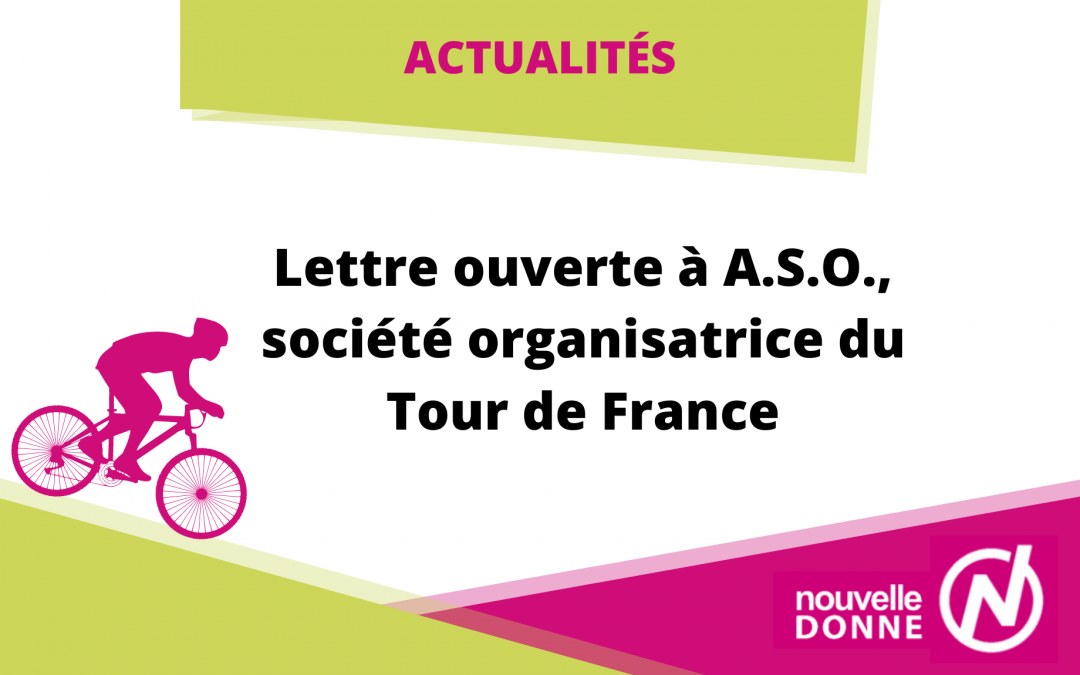 Lettre ouverte de Nouvelle Donne à A.S.O., société organisatrice du Tour de France