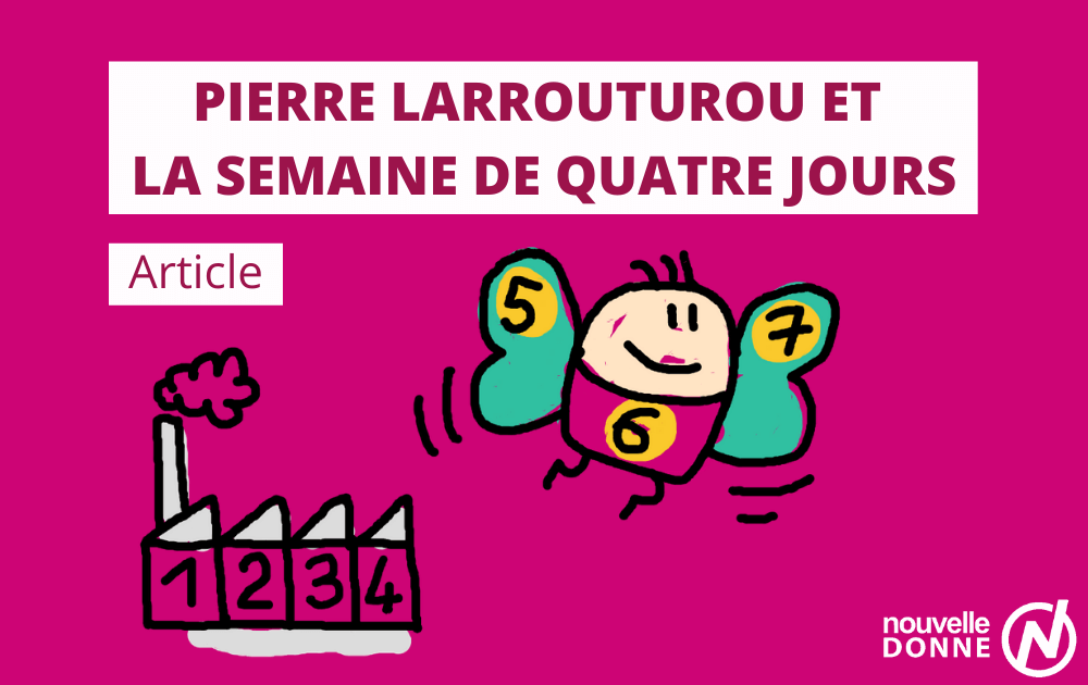 Article sur Pierre Larrouturou et la semaine de 4 jours