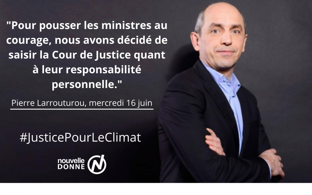 [Exclusif] : Pierre Larrouturou co-dépose plainte contre 5 ministres pour inaction climatique