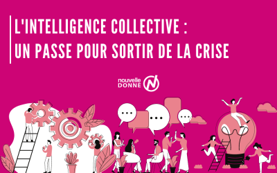 L’intelligence collective : un passe pour sortir de la crise