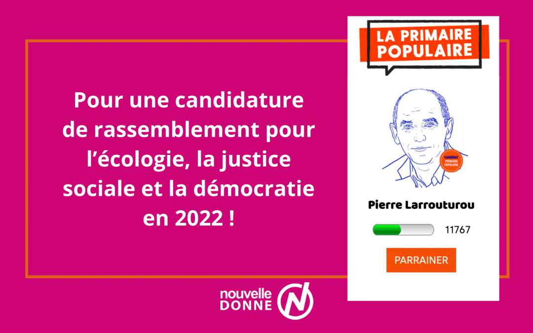 Présidentielle 2022 : une Primaire Populaire et un candidat Nouvelle Donne