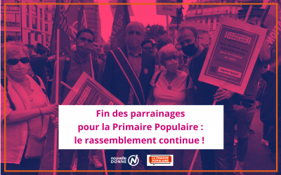 Fin des parrainages pour la Primaire Populaire :  le rassemblement continue !