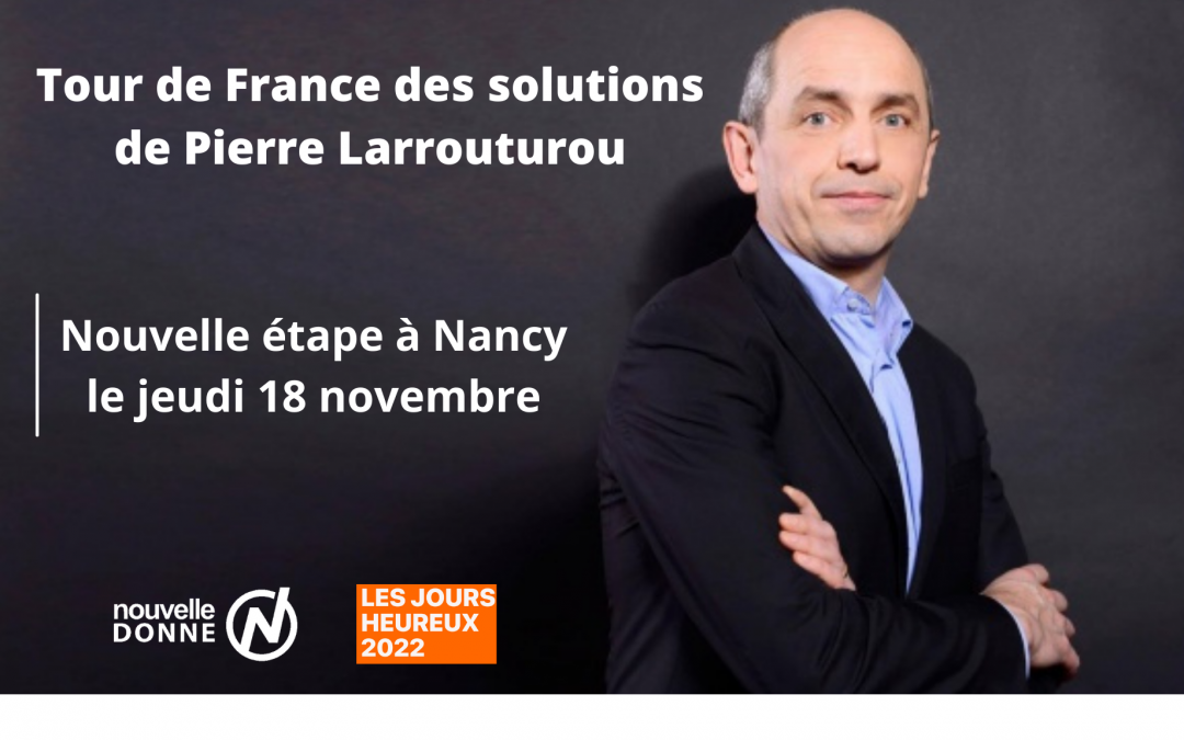 Tour de France des solutions : nouvelle étape à Nancy avec Pierre Larrouturou