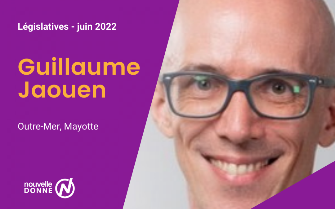 Guillaume Jaouen – Outre-Mer, Mayotte