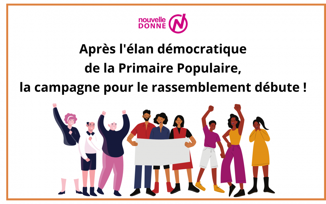 Nouvelle Donne appelle à poursuivre la mobilisation citoyenne pour favoriser le rassemblement