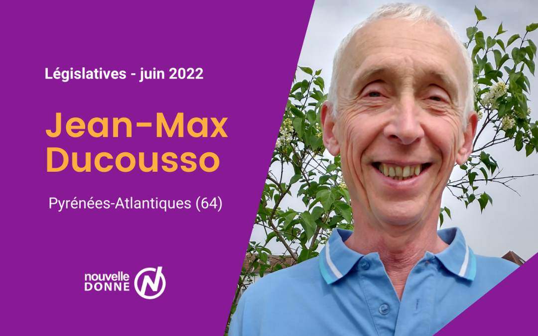 Jean-Max Ducousso – Pyrénées-Atlantiques