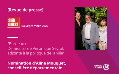 [Revue de presse] Aline Mouquet remplace Véronique Seyral et entre au conseil départemental de Gironde
