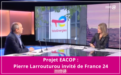 “Le dérèglement climatique s’accélère et Total s’obstine à forer” témoigne Pierre Larrouturou pour France 24