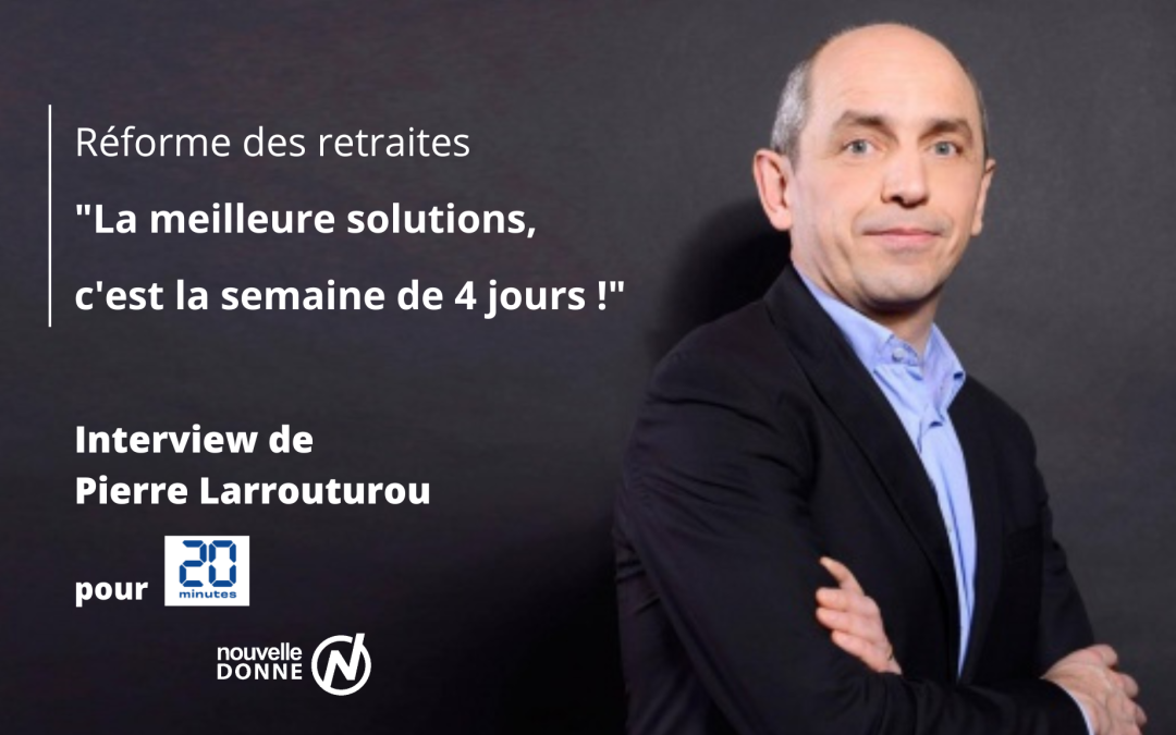 Réforme des retraites : « La meilleure solution, c’est la semaine de quatre jours » selon Pierre Larrouturou