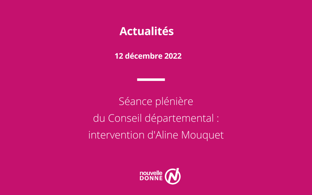 Intervention pour la commission Transition écologique et patrimoine d’Aline Mouquet
