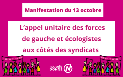 Manifestation du 13 octobre : appel unitaire des forces de gauche et écologistes aux côtés des syndicats