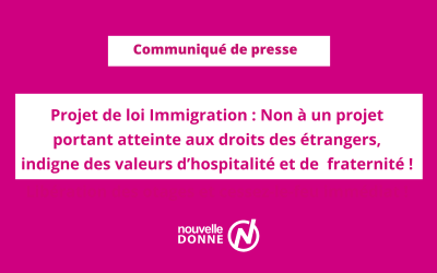 Nouvelle Donne s’élève contre le projet de loi sur l’immigration