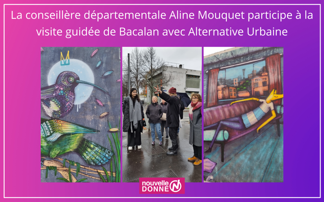 La conseillère départementale Aline Mouquet participe à la visite guidée de Bacalan avec Alternative Urbaine