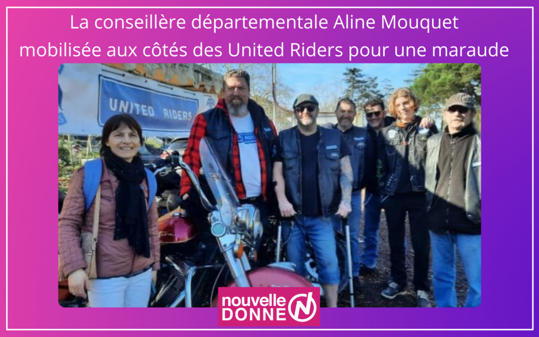 La conseillère Aline Mouquet aux côtés des United Riders pour une maraude